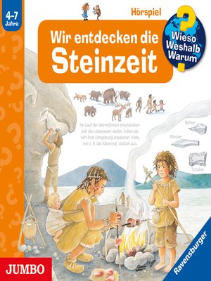 cover image of Wir entdecken die Steinzeit [Wieso? Weshalb? Warum?]